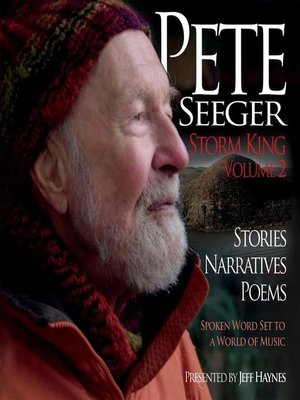 cover image of Pete Seeger: The Storm King, Volume 2